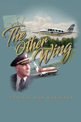 A másik szárny: A Memoir - The Other Wing: A Memoir