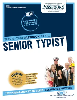 Senior gépíró (C-730): Passbooks Study Guide - Senior Typist (C-730): Passbooks Study Guide