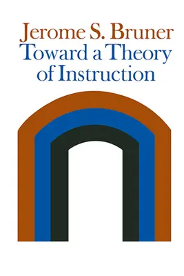 Az oktatás elmélete felé (átdolgozott) - Toward a Theory of Instruction (Revised)