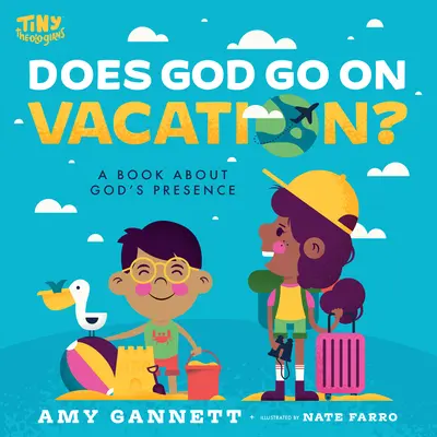 Vajon Isten szabadságra megy? Egy könyv Isten jelenlétéről - Does God Go on Vacation?: A Book about God's Presence