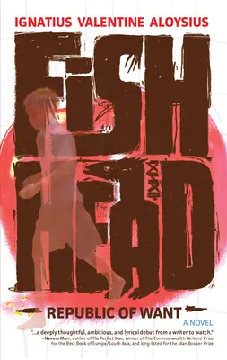 Fishhead: Republic of Want