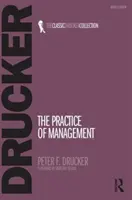 A menedzsment gyakorlata - The Practice of Management