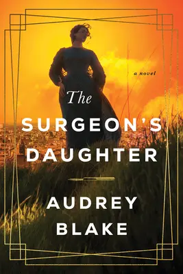 A sebész lánya - The Surgeon's Daughter