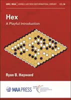 Hex - Játékos bevezetés - Hex - A Playful Introduction