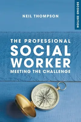 A hivatásos szociális munkás - The Professional Social Worker