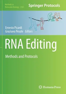RNS-szerkesztés: Módszerek és protokollok - RNA Editing: Methods and Protocols