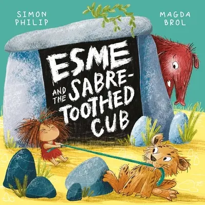 Esme és a szablyalábú kölyök - Esme and the Sabre-Toothed Cub