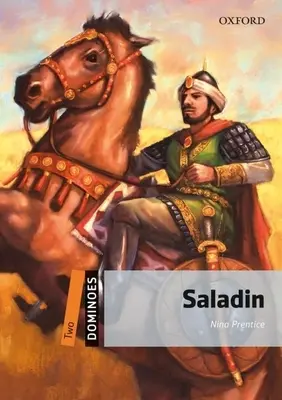 Dominójátékok, új kiadás: Level 2: 700-Word Vocabulary Saladin - Dominoes, New Edition: Level 2: 700-Word Vocabulary Saladin