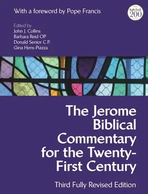 A Jeromos bibliai kommentár a huszonegyedik század számára: Harmadik, teljesen átdolgozott kiadás - The Jerome Biblical Commentary for the Twenty-First Century: Third Fully Revised Edition