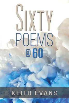 Hatvan vers @ 60 - Sixty Poems @ 60