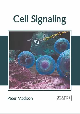 Sejtjelzés - Cell Signaling