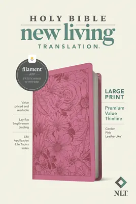 NLT Large Print Premium Value Thinline Bible, Filament Enabled Edition (Leatherlike, Garden Pink)