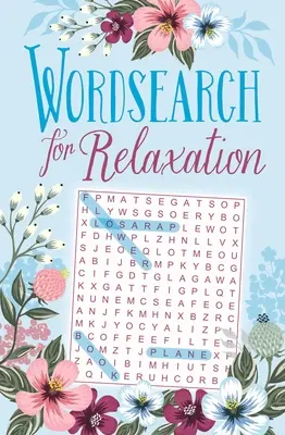 Szókeresés a kikapcsolódáshoz - Wordsearch for Relaxation