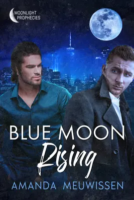 Blue Moon Rising