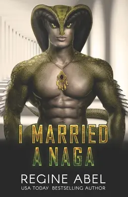 I Married A Naga