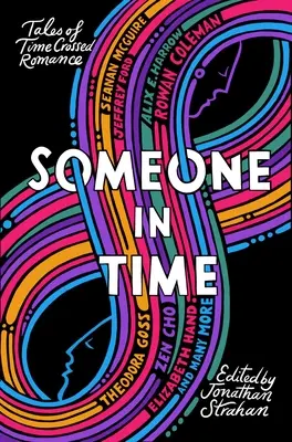 Valaki az időben: Történetek az időn átívelő románcról - Someone in Time: Tales of Time-Crossed Romance