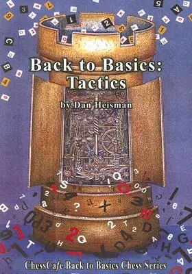 Vissza az alapokhoz: Taktika - Back to Basics: Tactics