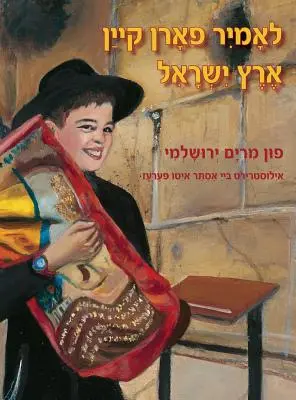 Menjünk Eretz Jiszráélbe (jiddis) - Let's Go to Eretz Yisrael (Yiddish)