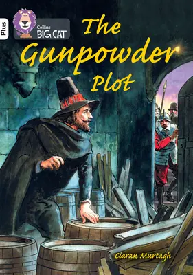 Puskaporos összeesküvés - 10+ zenekar/Fehér Plusz - Gunpowder Plot - Band 10+/White Plus