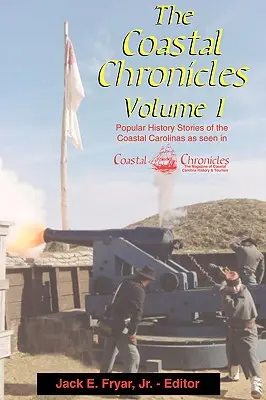 A parti krónikák I. kötete - The Coastal Chronicles Volume I