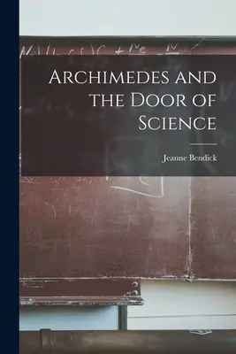 Arkhimédész és a tudomány kapuja - Archimedes and the Door of Science