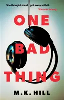 One Bad Thing