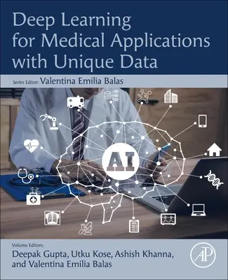 Mélytanulás orvosi alkalmazásokhoz egyedi adatokkal - Deep Learning for Medical Applications with Unique Data