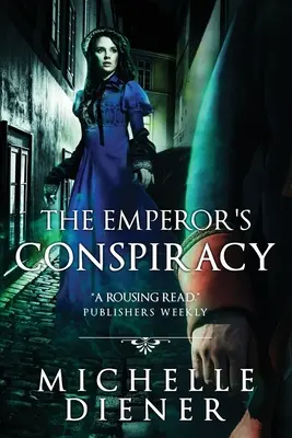 A császár összeesküvése - The Emperor's Conspiracy