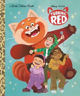 Disney/Pixar Turning Red Kis aranykönyv (Disney/Pixar Turning Red Little Golden Book) - Disney/Pixar Turning Red Little Golden Book