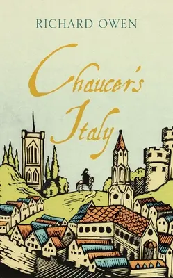 Chaucer Olaszországa - Chaucer's Italy