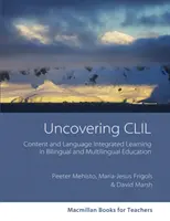 A CLIL felfedezése - Uncovering CLIL