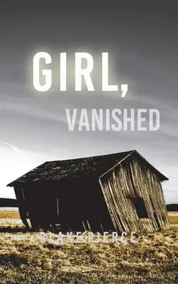 Girl, Vanished (Egy Ella Dark FBI Suspense thriller - 5. könyv) - Girl, Vanished (An Ella Dark FBI Suspense Thriller-Book 5)