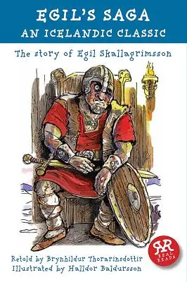 Egil's Saga: Egy izlandi klasszikus - Egil's Saga: An Icelandic Classic