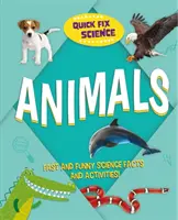 Quick Fix Science: Állatok - Quick Fix Science: Animals