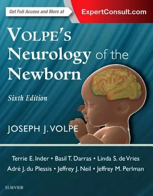 Volpe: Az újszülött neurológiája - Volpe's Neurology of the Newborn