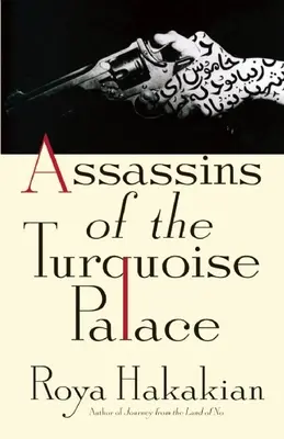 A türkizkék palota bérgyilkosai - Assassins of the Turquoise Palace