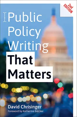 Közpolitikai írás, ami számít - Public Policy Writing That Matters