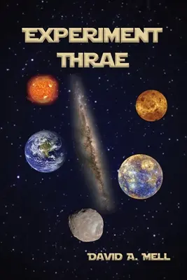 Kísérlet Thrae - Experiment Thrae