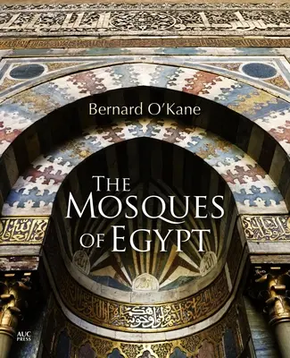 Egyiptom mecsetei - The Mosques of Egypt