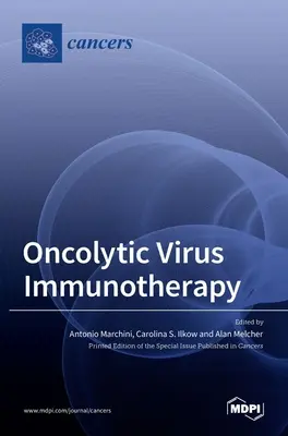 Onkolitikus vírusimmunterápia - Oncolytic Virus Immunotherapy