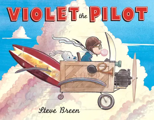 Violet, a pilóta - Violet the Pilot