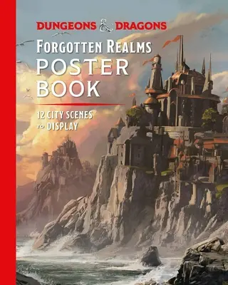 Dungeons & Dragons Forgotten Realms poszterkönyv - Dungeons & Dragons Forgotten Realms Poster Book