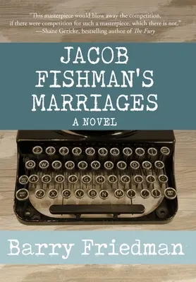 Jacob Fishman házasságai - Jacob Fishman's Marriages