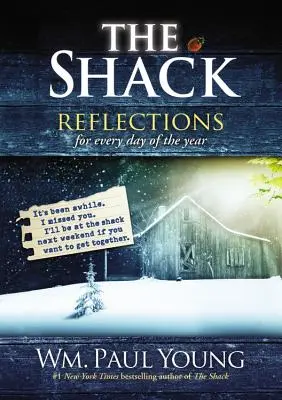 A kunyhó: Elmélkedések az év minden napjára - The Shack: Reflections for Every Day of the Year