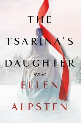 A cárnő lánya - The Tsarina's Daughter