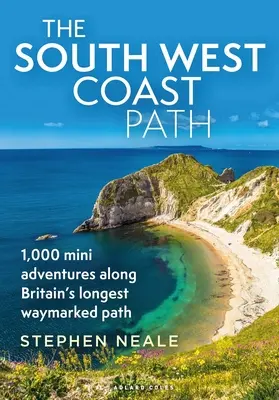 The South West Coast Path: 1000 mini kaland Nagy-Britannia leghosszabb útjelzett ösvénye mentén - The South West Coast Path: 1,000 Mini Adventures Along Britain's Longest Waymarked Path