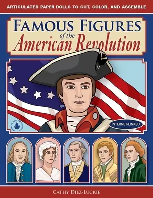 Az amerikai forradalom híres alakjai - Famous Figures of the American Revolution