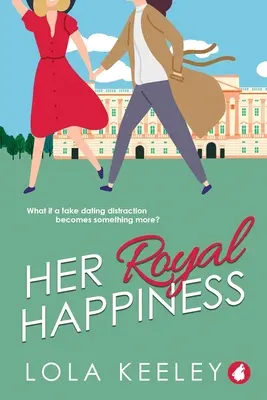 Az ő királyi boldogsága - Her Royal Happiness