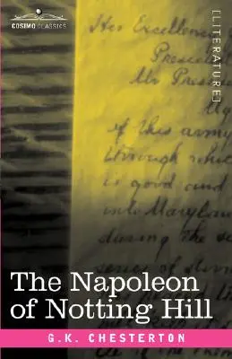 A Notting Hill-i Napóleon - The Napoleon of Notting Hill