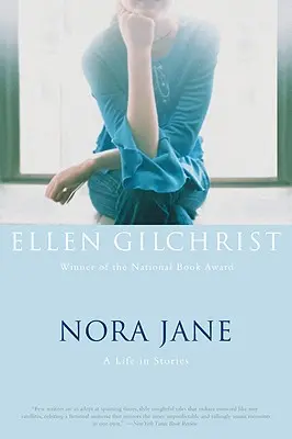 Nora Jane: Egy élet történetekben - Nora Jane: A Life in Stories